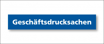 Geschäftsdrucksachen